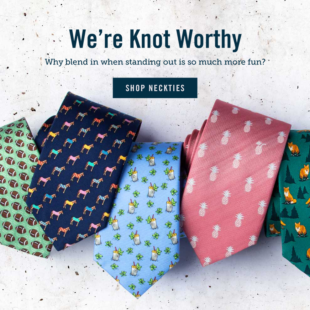 We're Knot Worthy - Shop Neckties